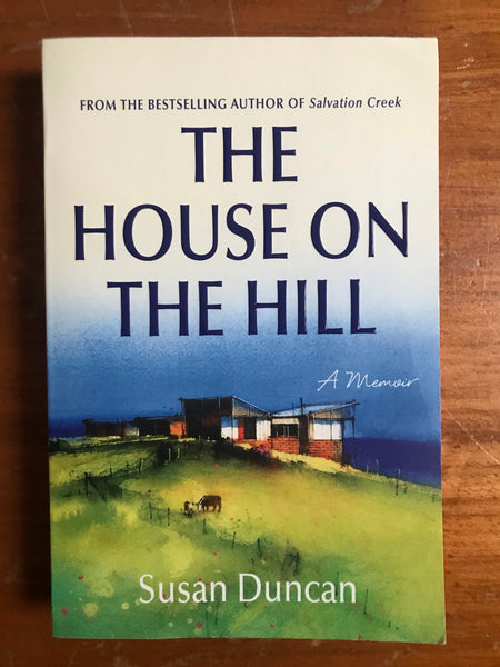 Duncan, Susan - House on the Hill (Trade Paperback)