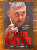 Noble, Tom - I Mick Gatto (Trade Paperback)