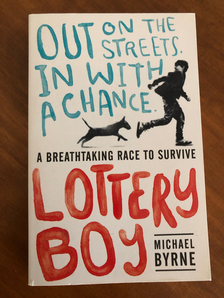 Byrne, Michael - Lottery Boy (Paperback)