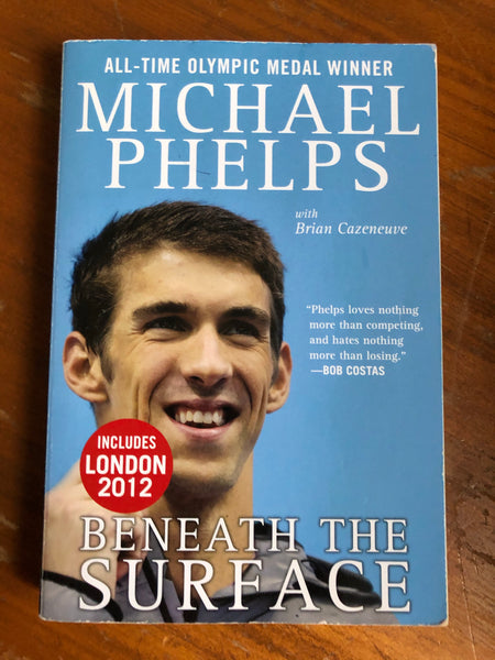 Phelps, Michael - Beneath the Surface (Trade Paperback)