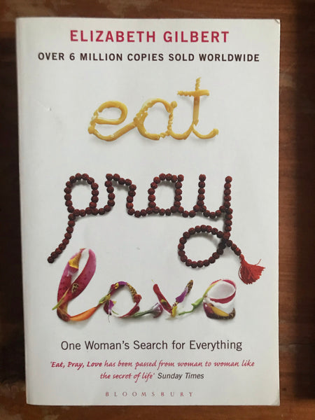 Gilbert, Elizabeth - Eat Pray Love (Paperback)