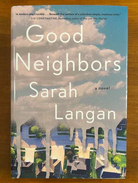 Langan, Sarah - Good Neighbors (Hardcover)