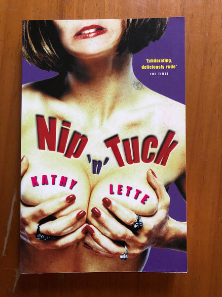 Lette, Kathy - Nip n Tuck (Paperback)