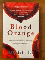 Tyce, Harriet - Blood Orange (Trade Paperback)