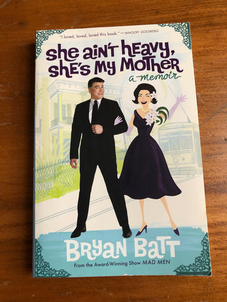 Batt, Bryan - She Ain't Heavy She's My Mother (Paperback)