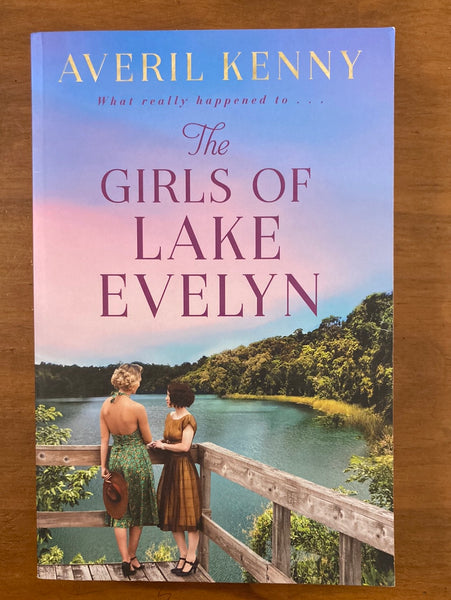 Kenny, Averil - Girls of Lake Evelyn (Trade Paperback)