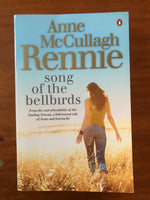 Rennie, Anne McCullagh - Song of the Bellbirds (Paperback)