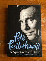 Postlethwaite, Pete - Spectacle of Dust (Paperback)