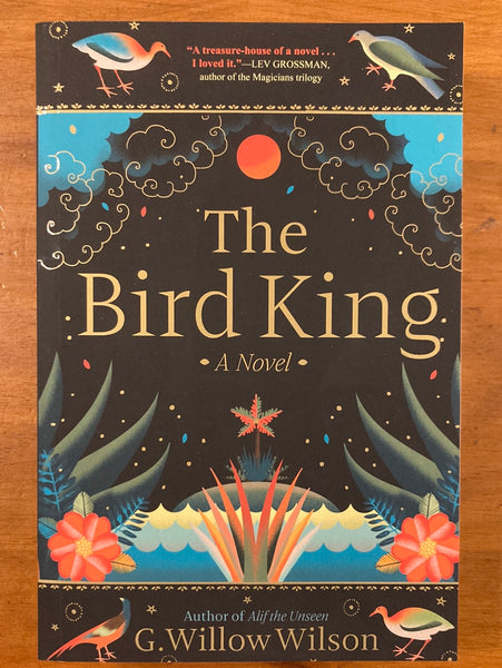 Wilson, G Willow - Bird King (Paperback)