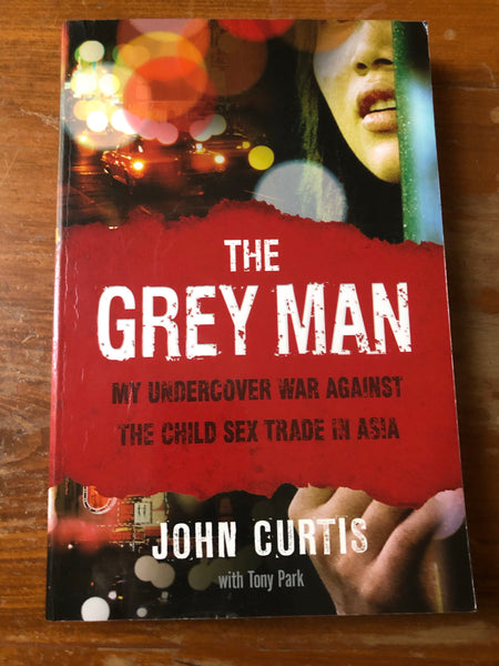 Curtis, John - Grey Man (Trade Paperback)