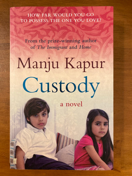 Kapur, Manju - Custody (Paperback)