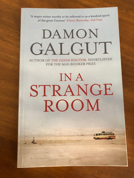 Galgut, Damon - In a Strange Room (Paperback)