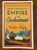 Zubrzycki, John - Empire of Enchantment (Trade Paperback)