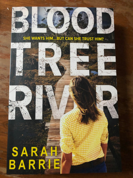 Barrie, Sarah - Bloodtree River (Trade Paperback)