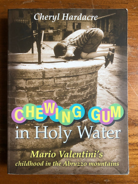 Hardacre, Cheryl - Chewing Gum in Holy Water (Paperback)