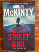 McKinty, Adrian - Gun Street Girl (Paperback)