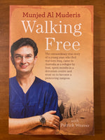 Al Muderis, Munjed - Walking Free (Trade Paperback)