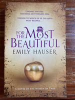 Hauser, Emily - For the Most Beautiful (Trade Paperback)