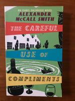 McCall Smith, Alexander - Isabel Dalhousie 04 Careful Use of Compliments (Paperback)