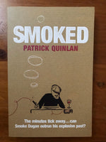 Quinlan, Patrick - Smoked (Trade Paperback)
