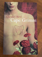 Bird, Carmel - Cape Grimm (Trade Paperback)