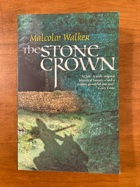 Walker, Malcolm - Stone Crown (Paperback)