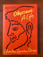 Beye, Charles Rowan - Odysseus A Life (Hardcover)