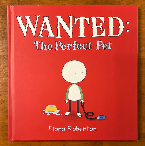 Robertson, Fiona - Wanted The Perfect Pet (Hardcover)