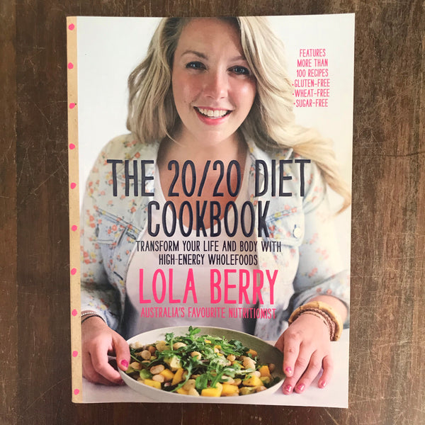 Berry, Lola - 20/20 Diet Cookbook (Paperback)