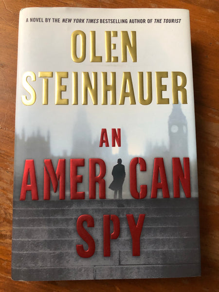 Steinhauer, Olen - American Spy (Hardcover)