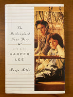 Mills, Marja - Mockingbird Next Door (Hardcover)