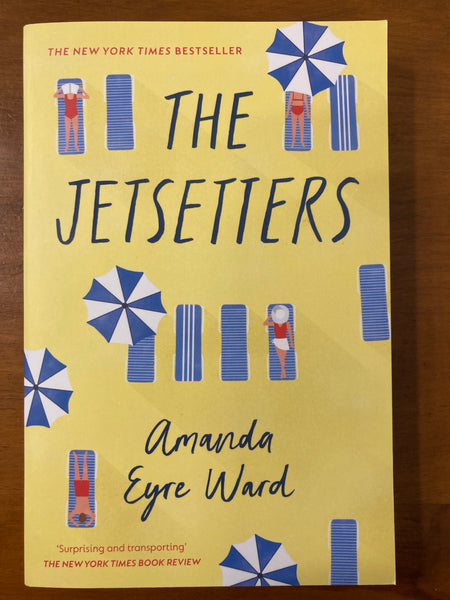 Ward, Amanda Eyre - Jetsetters (Trade Paperback)