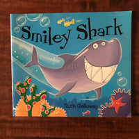Galloway, Ruth - Smiley Shark (Paperback)