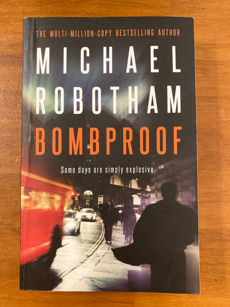 Robotham, Michael - Bombproof (Paperback)