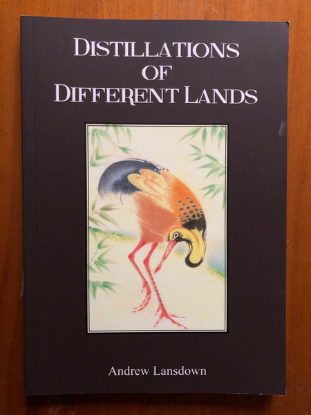 Lansdown, Andrew - Distillations of Different Lands (Paperback)
