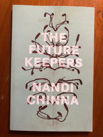 Chinna, Nandi - Future Keepers (Paperback)