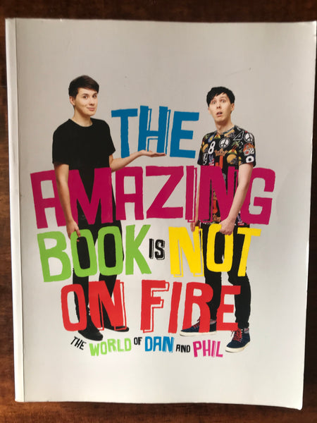 World of Dan and Phil - Amazing Book is Not on Fire (Paperback)