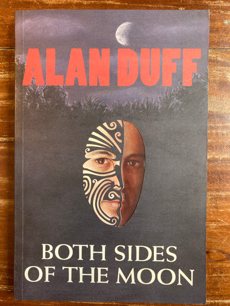 Duff, Alan - Both Sides of the Moon (Trade Paperback)