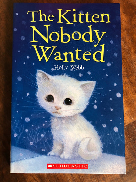 Webb, Holly - Kitten Nobody Wanted (Paperback)
