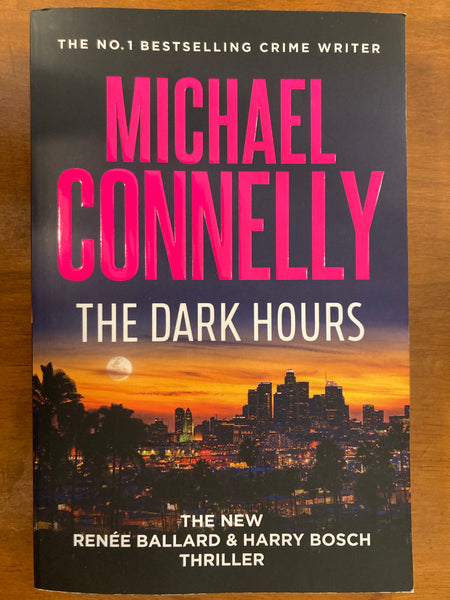 Connelly, Michael - Dark Hours (Trade Paperback)