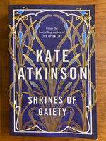 Atkinson, Kate - Shrines of Gaiety (Trade Paperback)