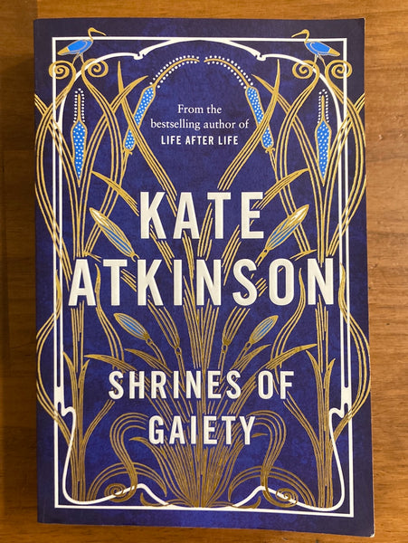 Atkinson, Kate - Shrines of Gaiety (Trade Paperback)