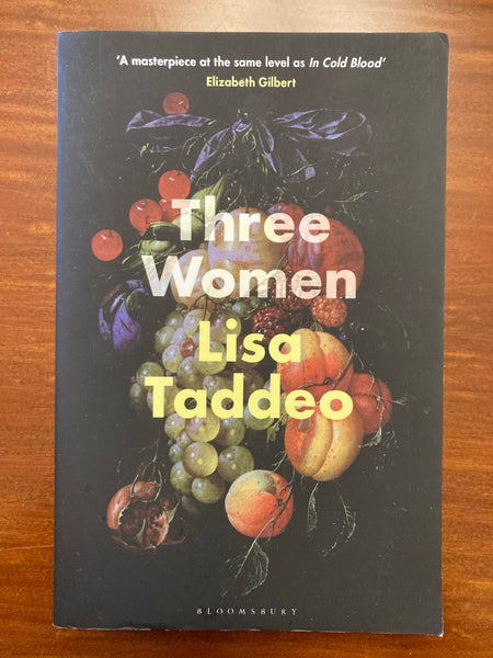 Taddeo, Lisa - Three Women (Trade Paperback)