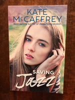 McCaffrey, Kate - Saving Jazz (Paperback)