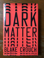 Crouch, Blake - Dark Matter (Hardcover)
