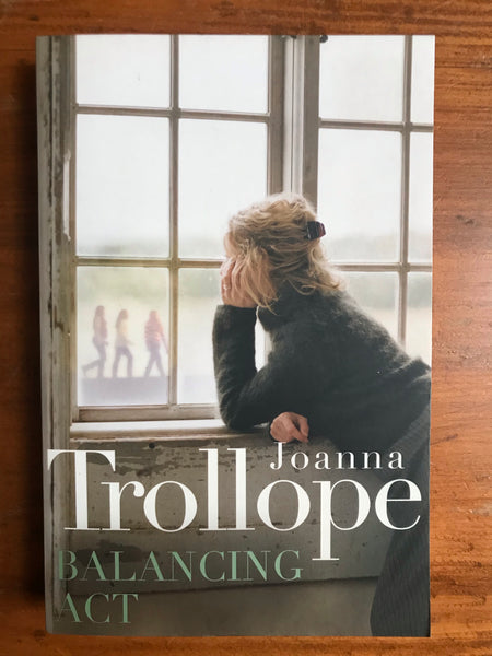 Trollope, Joanna - Balancing Act (Trade Paperback)