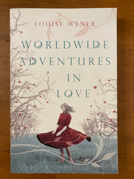 Wener, Louise - Worldwide Adventures in Love (Trade Paperback)