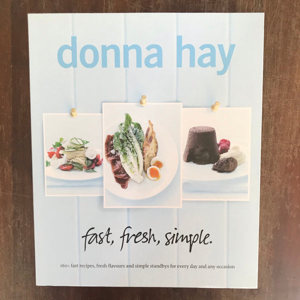 Hay, Donna - Fast Fresh Simple (Paperback)