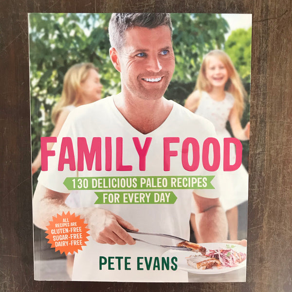 Evans, Pete - Family Food (Paperback)