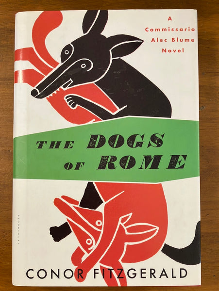 Fitzgerald, Conor - Dogs of Rome (Hardcover)